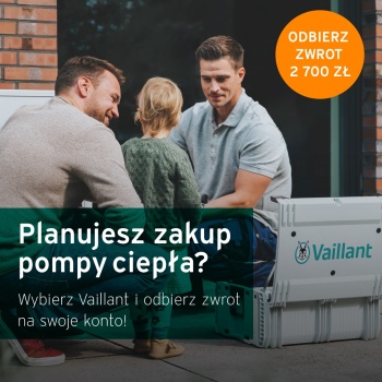 VAILLANT - Promocja pomp ciepła - Od 1.07. do 31.10.2024 r