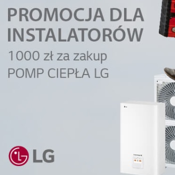 LG - Kup pompę ciepła i odbierz 1000 zł!