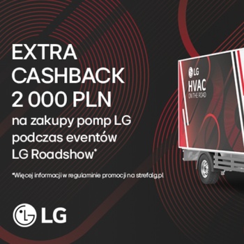 LG - 04.10.2024r. - Extra cashback na Event ROADSHOW w ISKO - showtruck + foodtruck